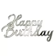 Топпер декоративный акриловый "Happy Birthday" Серебро 8х4,5 см 
